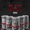 Dutty Money