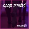 About Olor d'ones Song