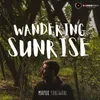 About Wandering Sunrise Song