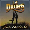 About Que Chulada Song