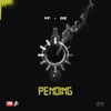 About Pending Song