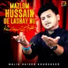 About Mazlom Hussain De Lashay Nu Song