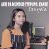 Aku Ra Mundur (Tepung Kanji)