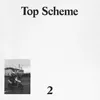 Top Scheme (Instrumental)