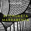 About Xitchuketa Marrabenta Song