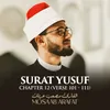 About Surat Yusuf, Chapter 12, Verse 101 - 111 Song