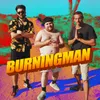 Burning Man (feat. Jeff Wittek & Jonah)