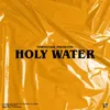 About Holy Water Song