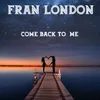 About Come Back to Me Extended Trance Mix Song