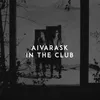 About In the Club Song