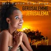 Gerusalemme / Jerusalema (Mix Dance Challenge)