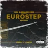 About Eurostep Song