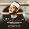 About Waheshna Ya Rasool Allah Vocal Version Song