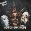 About Somos Guayacos Song