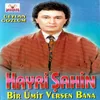 Bir Ümit Versen Bana