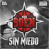 About Sin Miedo Song