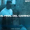 About Al Final del Camino Song