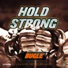 About Hold Strong Song