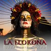 About La Llorona Song