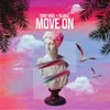 About Move On Song