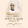 About Surat Al-Qadr, Chapter 97 Song