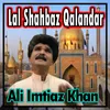 About Lal Shahbaz Qalandar Song