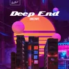 About Deep End Song