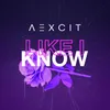 About Like I Know Song