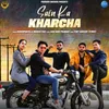 About Sain Ka Kharcha Song