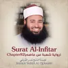 About Surat Al-Infitiar, Chapter 82 Song