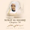 About Surat Al-Ma'arij, Chapter 70 Song