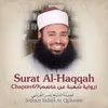 About Surat Al-Haqqah, Chapter 69 Song