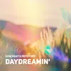Daydreamin'