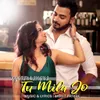 About Tu Mila Jo Song