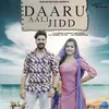 About Daaru Aali Jidd Song