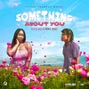 Something About You