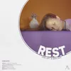 About Rest Song