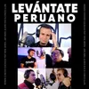 Levántate Peruano