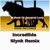 About Incredible Slynk Remix Song