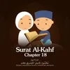 Surat Al-Kahf, Chapter 18, Verse 1 - 16