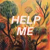 About Help Me Song