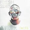 Fresh 2 Def (feat. Bongz)