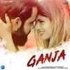 About Ganja Song