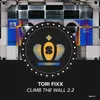 Climb the Wall 2.2 DJ Naughtyboyys Remix