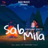 About Sab Mila Song