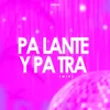 Pa Lante y Pa Tra (Mix)