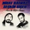 About Ateş ile Ülfet Olmaz Song