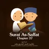 Surat As-Saffat, Chapter 37, Verse 1 - 21