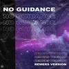 About No Guidance Remers Version Song