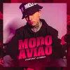 About Modo Avião Song
